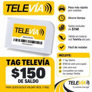 TAG TELEVIA CON SALDO DE 150